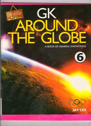 JayCee General Knowledge GK Around The Globe Class VI